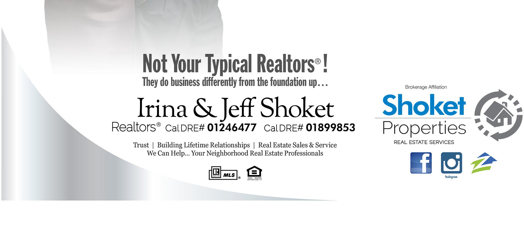 Irina and Jeff Shoket, Not Your Typical Realtors, They do business differently from the foundation up...